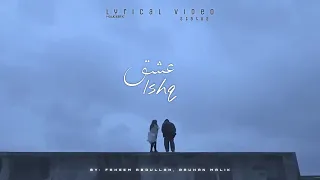 Ishq Lyrical Video Status | (From "Lost;Found") by Faheem Abdullah & Rauhan Malik | Artiste First