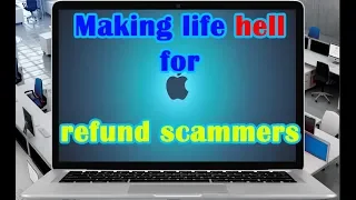 Making life hell for refund scammers