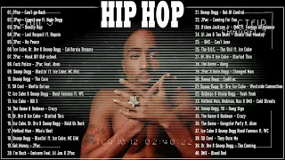 90S HIP HOP - 50 Cent, 2 Pac, DMX , Ice Cube, Dr Dre, Snoop Dogg, The D O C and more