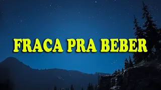 (Letra/lyrics) Hugo e Guilherme - Fraca Pra Beber - DVD Próximo Passo / Lyrics De Músicas