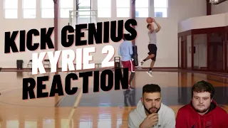 Kick Genius Kyrie 2 DFriga Reaction... I Hate This A Lot.