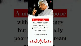 A man is not poor || Dr. apj abdul kalam Quotes || #mindfulmusings746 #shorts #viral #apjabdulkalam