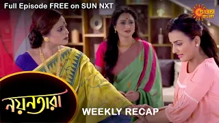 Nayantara - Weekly Recap | 22 - 28 August | Sun Bangla TV Serial | Bengali Serial