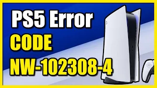 How to Fix PS5 Error NW-102308-4 & Network issues (Easy Tutorial)