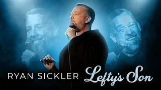 Ryan Sickler: Lefty's Son - Full Special