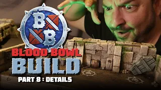 Blueline Gaming Blood Bowl Build Part 8: Details