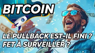 BITCOIN PULLBACK TERMINÉ ? 🔥ETHEREUM EN FEU 🚀 & FET À SURVEILLER  ?