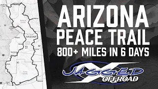 2023 Arizona Peace Trail - FULL LOOP!