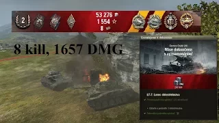 LT-7 for Obj 260, 8 kill, 1657 DMG, Radley-Walters' and Dumitru's Medal, Top Gun, High caliber