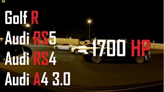 Golf R DQ500 vs Audi RS5 stock vs Audi RS4 470hp vs Audi A4 3.0 Stage 1.5