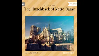 The Hunchback of Notre-Dame – Victor Hugo | Part 2 of 2 (Classic Novel Audiobook)