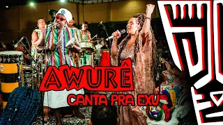 Awurê - Canta pra Exu