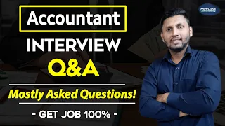 Accountant Interview Questions & Answers | Accounting Job Interview Q&A | Accountant Job Interview