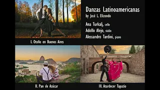 Danzas Latinoamericanas by Jose Elizondo. Performers: Ana Turkalj, Adolfo Alejo & Alessandro Tardino