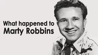 What happened to MARTY ROBBINS?