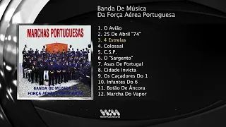 Banda De Música Da Força Aérea Portuguesa - Marchas Portuguesas (Full Álbum)