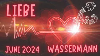 Wassermann ♒️ LIEBE ♥️JUNI 2024| Die Chemie stimmt 🍀SEELENPARTNER#neueseelenkraft #liebe