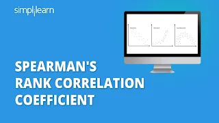 Spearman's Rank Correlation Coefficient | Spearman's Correlation Explained | Simplilearn