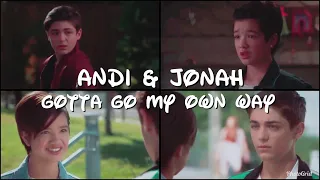 Andi & Jonah | Gotta go my own way (Video/Song request)