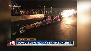 Popular drag racer killed by piece of debris