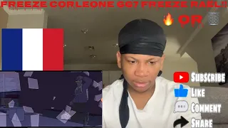 French Rap Reaction Freeze Corleone 667 - Freeze Raël AMERICAN REACTION