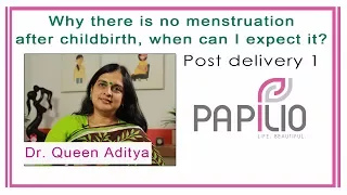 Why no menstruation after the childbirth, any chance of getting pregnant. Post Delivery 1