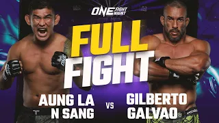 Aung La N Sang vs. Gilberto Galvao | ONE Championship Full Fight