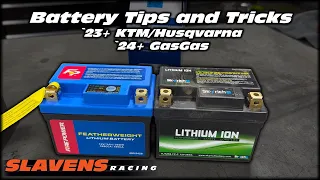 Battery Tips and Tricks 2023+ KTM Husqvarna 2024+ GasGas