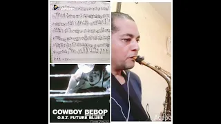 from Cowboy Bebop  ( What Planets Is This) altosax solo , by #Robertosax