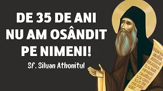 De 35 de ani nu am osândit pe nimeni – Sf. Siluan Athonitul