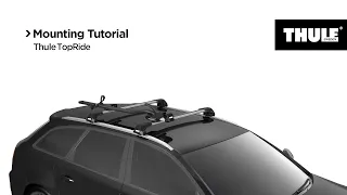 Rooftop Bike Rack - Thule TopRide (Mounting Tutorial)