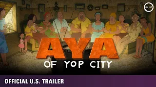 Aya of Yop City [Official Subtitled Trailer, GKIDS] - Out now on Blu-ray, DVD & Digital!