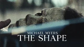 Michael Myers | The Shape