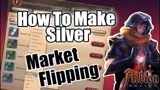 How To Make Money Market Flipping & Understanding The Markets In Albion Online