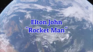 Elton John - "Rocket Man (I Think It's Going To Be A Long, Long Time)" HQ/With Onscreen Lyrics!