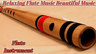 Beautiful Flute Music || Relaxing Music