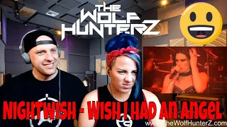 Nightwish - Wish I Had an Angel (Wacken 2013) THE WOLF HUNTERZ Reactions