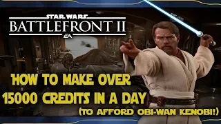 HOW TO GET OVER 15000 CREDITS EVERYDAY IN BATTLEFRONT 2! - Star Wars Battlefront 2 Info