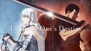 Berserk Tribute || Guts | To Chose One's Destiny