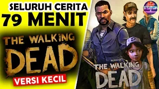 Seluruh Alur Cerita The Walking Dead Hanya 79 MENIT - Kisah CLEMENTINE KECIL & TWD Indonesia !!!