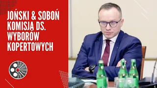 Joński UJAWNIA pismo. Soboń zaskoczony - Komisja ds. "wyborów kopertowych"