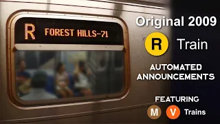 ᴴᴰ Original 2009 R160 R Train Announcements - To Forest Hills / 71 Av