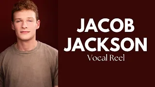 Jacob Jackson Vocal Reel 2024