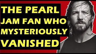 Pearl Jam: The Mysterious Disappearance of Brian Shaffer & Eddie Vedder's Help