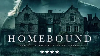 HOMEBOUND Official Trailer (2022) British Horror