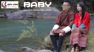 Baby| Ashik David & Sanga Choki Namgyal | Music Video | Lhendup Audio Visual