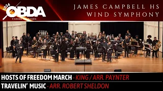 ① Hosts of Freedom March ② Travelin' Music | James Campbell HS Wind Symphony | 2024 OBDA POB