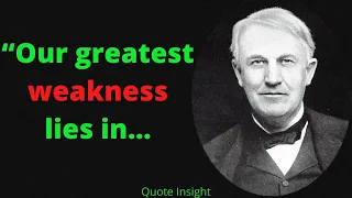 Thomas Edison Inspirational Quotes That Will Motivate You | Thomas Edison Quotes |