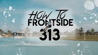 HOW TO DO A FRONTSIDE 313! Trick Tutorial Tuesdays | The Peacock Brothers