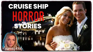 5 True BLOOD CHILLING Cruises that ended in Tragedy I Vacations from Hell